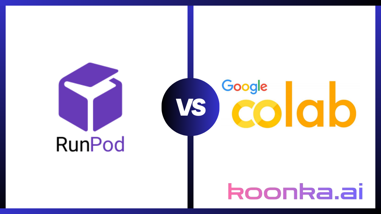 RunPod vs Google Colab