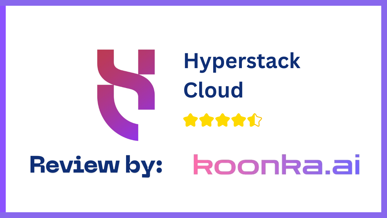 Hyperstack Cloud Review